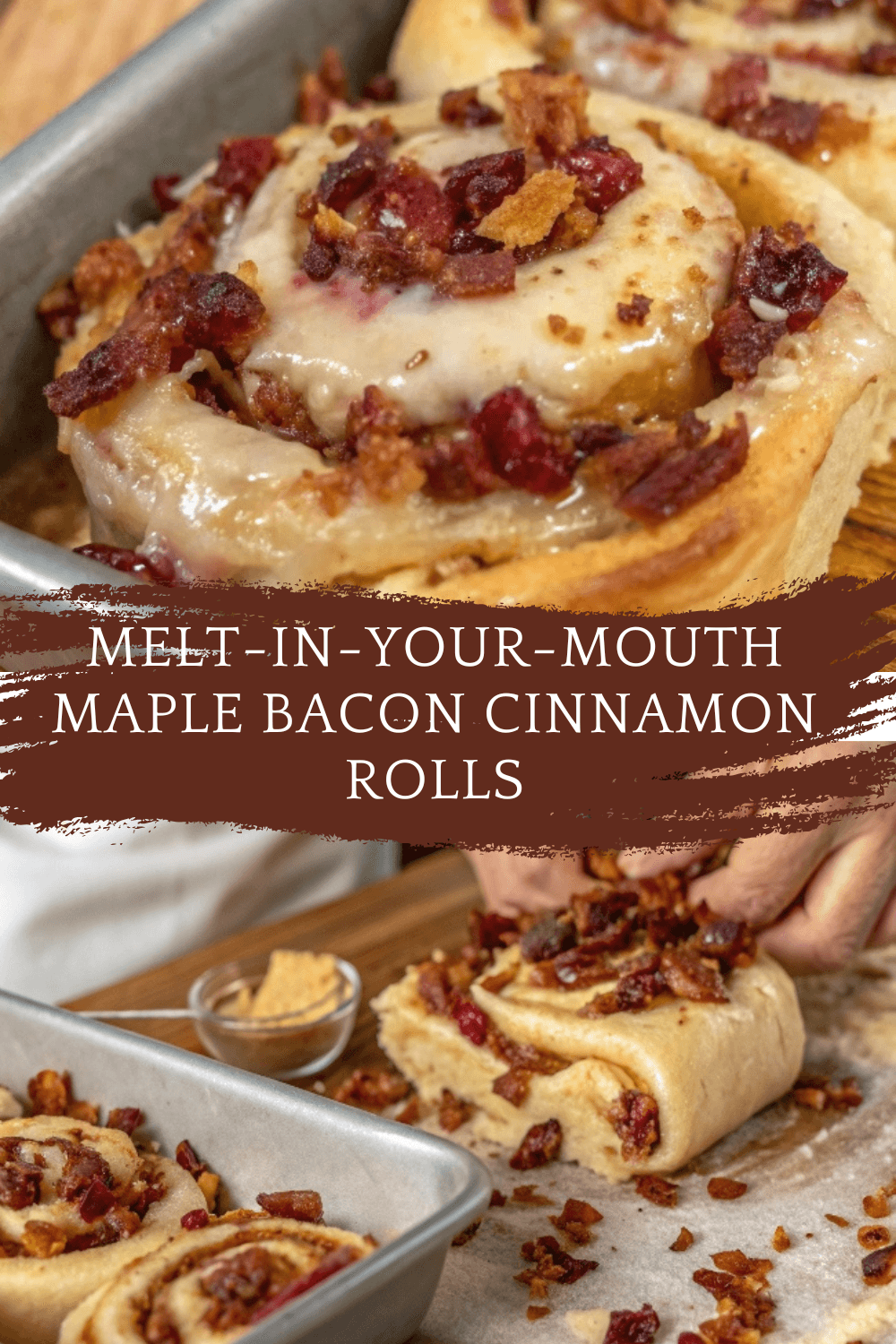 Melt-in-Your-Mouth Maple Bacon Cinnamon Rolls – Sweet, Savory & Perfectly Sticky!
