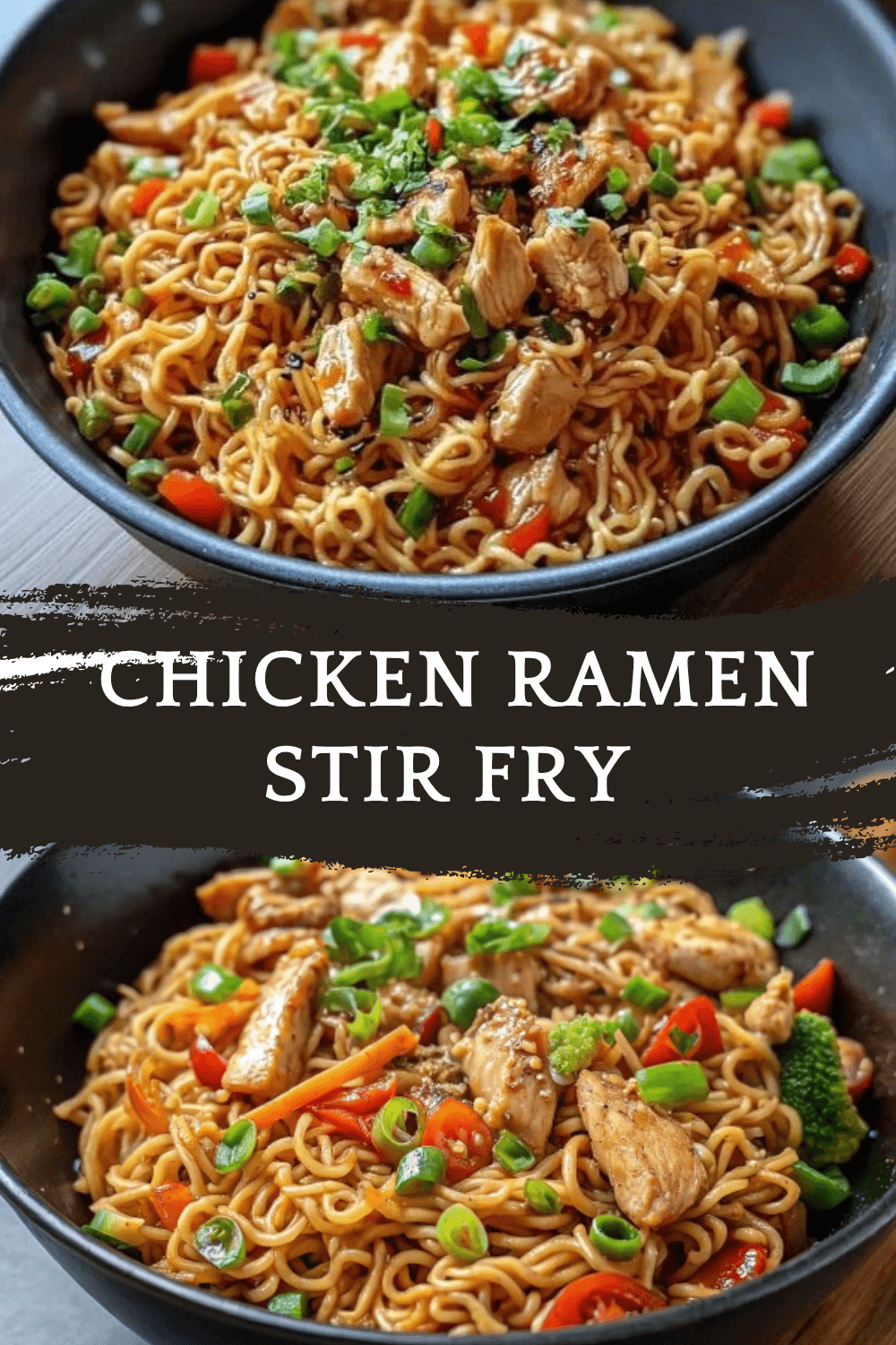 Chicken Ramen Stir Fry (30-Minute Weeknight Favorite)