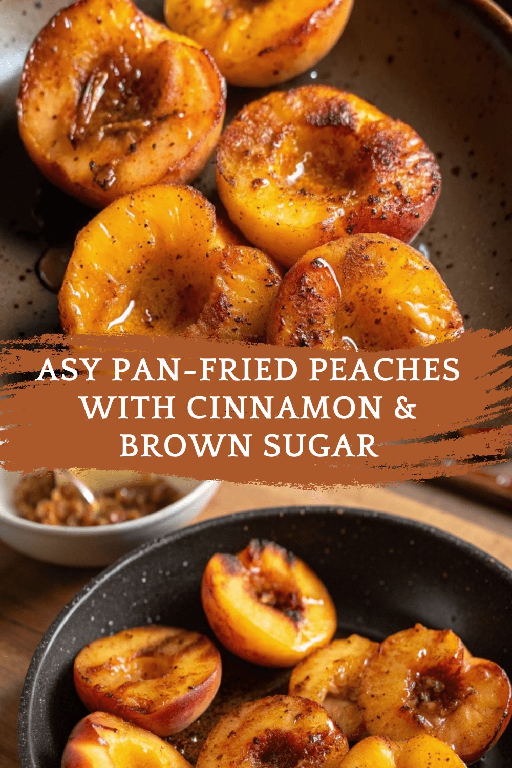 Easy Pan-Fried Peaches with Cinnamon & Brown Sugar – A 15-Minute Summer Dessert
