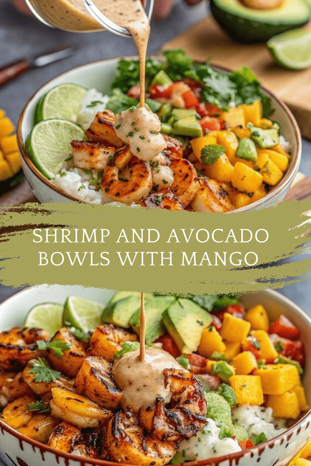 Shrimp and Avocado Bowls with Mango Salsa & Lime-Chili Sauce