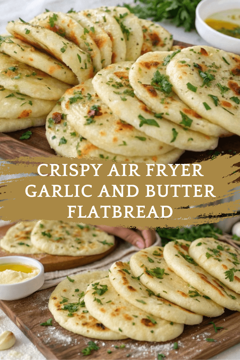 Crispy Air Fryer Garlic and Butter Flatbread Recipe – Ready in 10 Minutes!