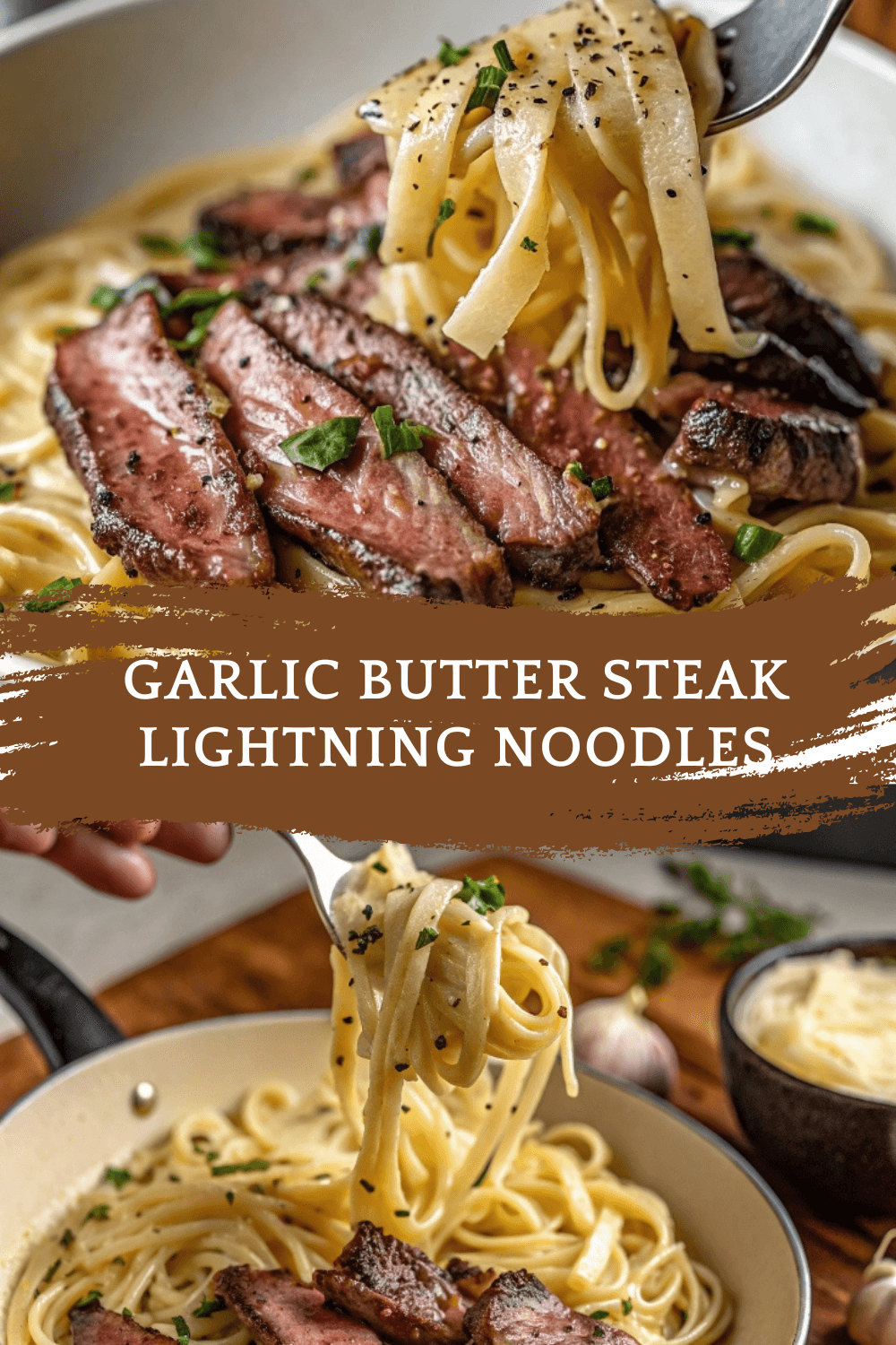 Garlic Butter Steak Lightning Noodles – A Quick, Creamy, Steak-Packed Weeknight Wonder!