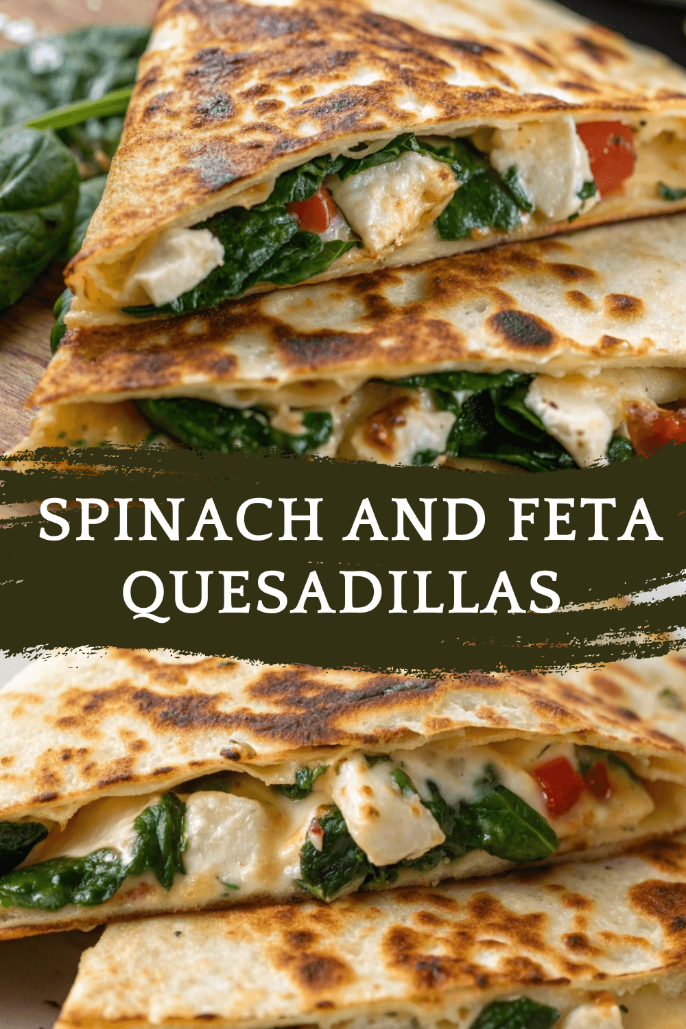 Spinach and Feta Quesadillas with Chicken & Sun-Dried Tomatoes – 20-Minute Mediterranean-Inspired Delight
