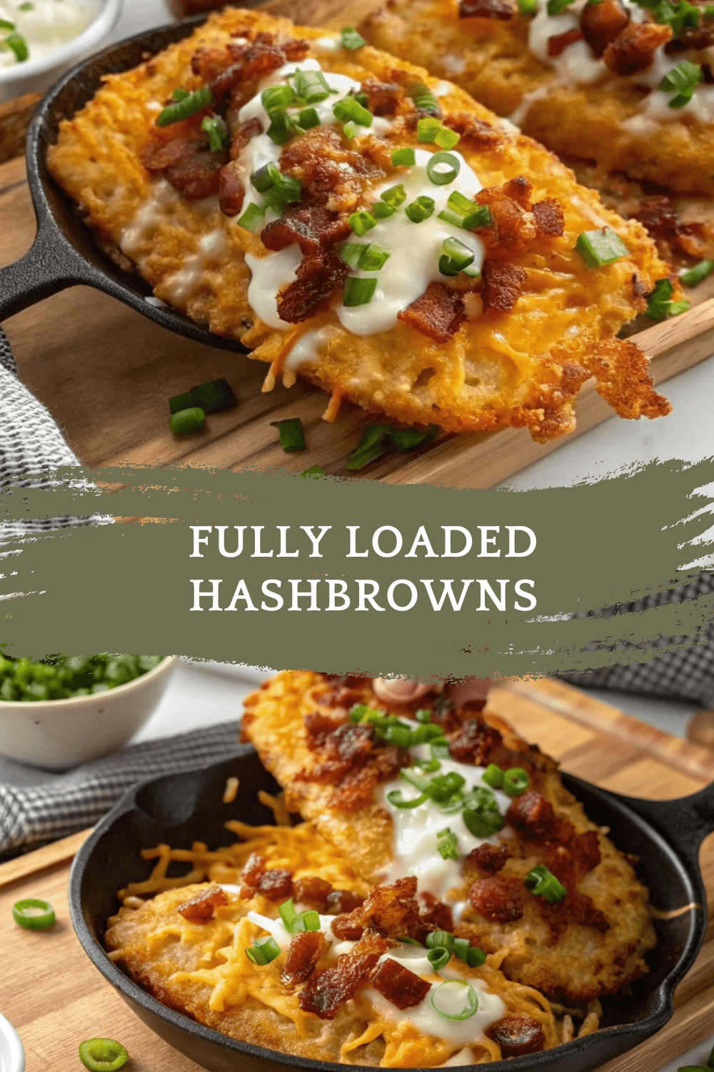 Fully Loaded Hashbrowns – Crispy, Cheesy, Bacon-Packed Brunch Perfection!