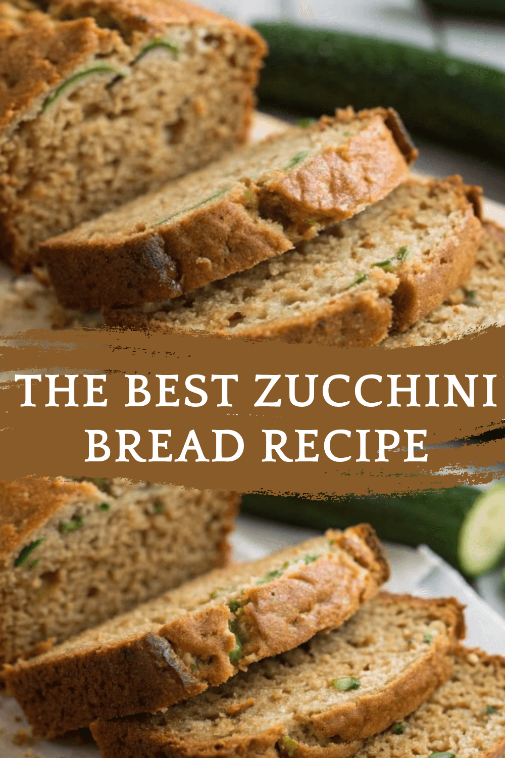 The BEST Zucchini Bread Recipe – Moist, Spiced & Foolproof