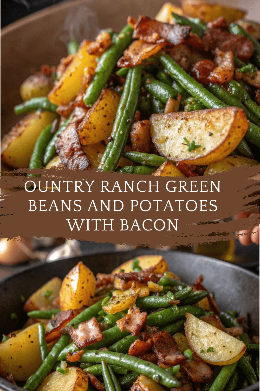 Country Ranch Green Beans and Potatoes with Bacon – A Comfort Food Classic