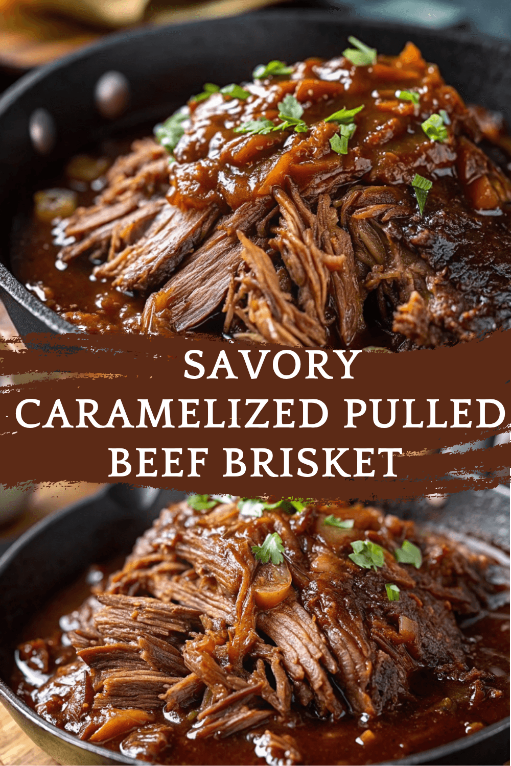 Irresistible Sweet & Savory Caramelized Pulled Beef Brisket – Fork-Tender Perfection for Every Occasion