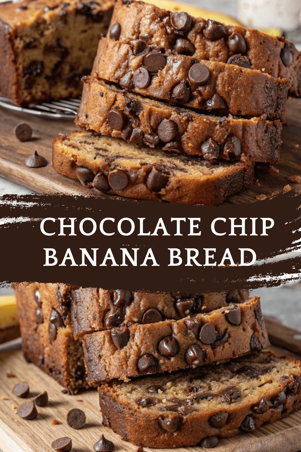 Super Moist Chocolate Chip Banana Bread – Rich, Sweet & Irresistibly Soft