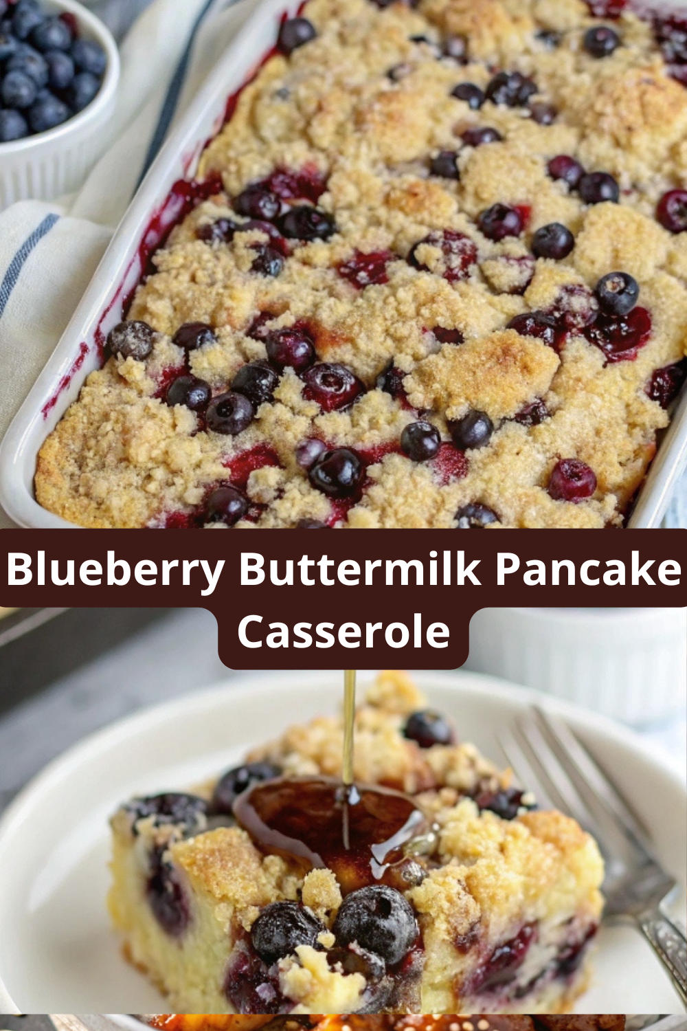 Blueberry Buttermilk Pancake Casserole – Fluffy, Fruity, and Perfect for Brunch!