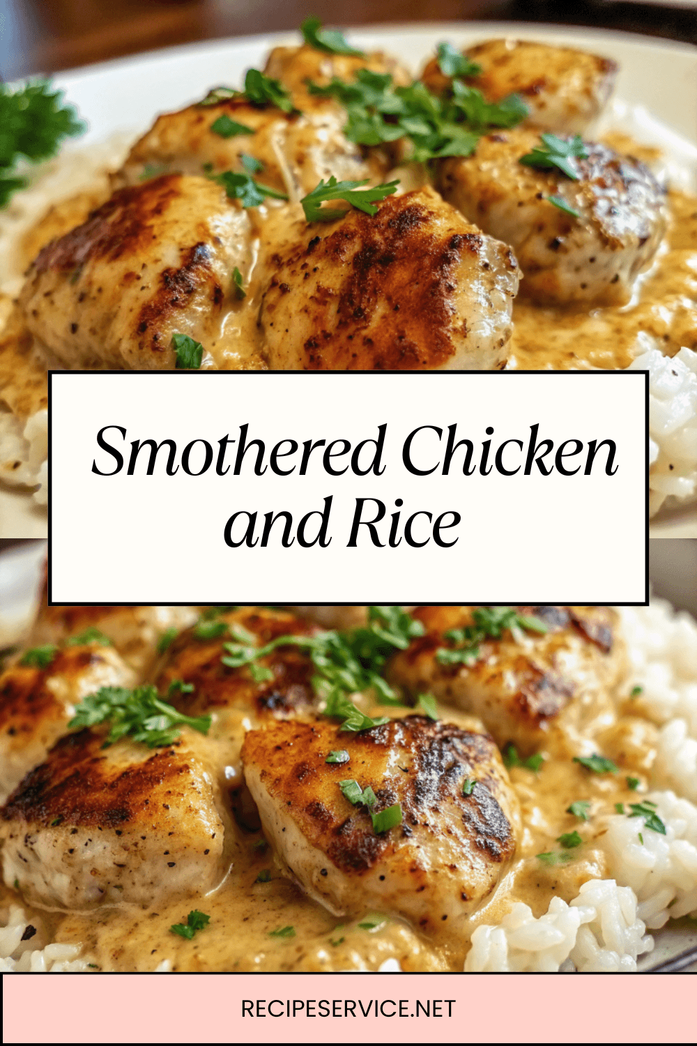 Smothered Chicken and Rice | Comfort Food with a Creamy, Cheesy Twist