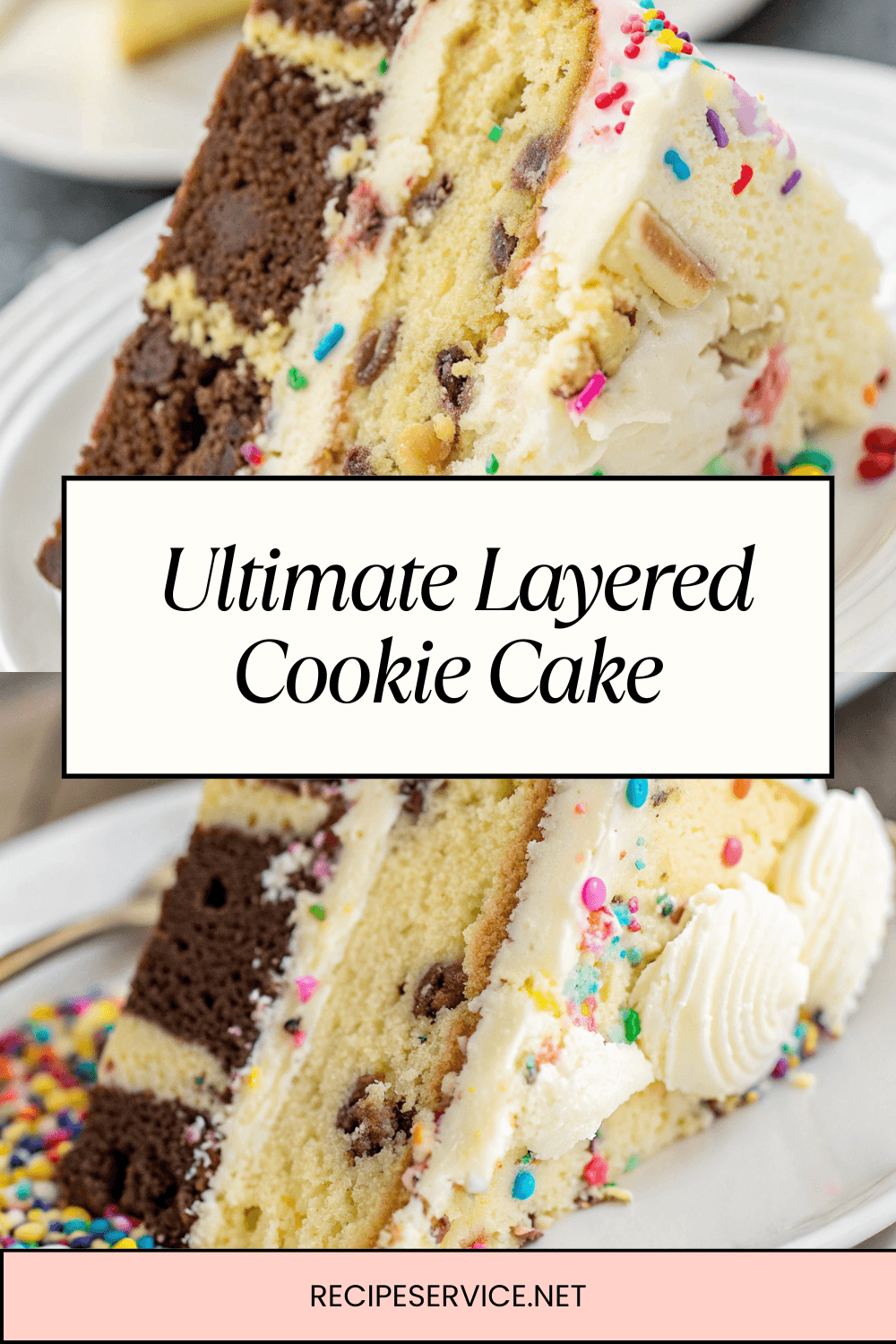 Ultimate Layered Cookie Cake | A Dessert Lover’s Dream