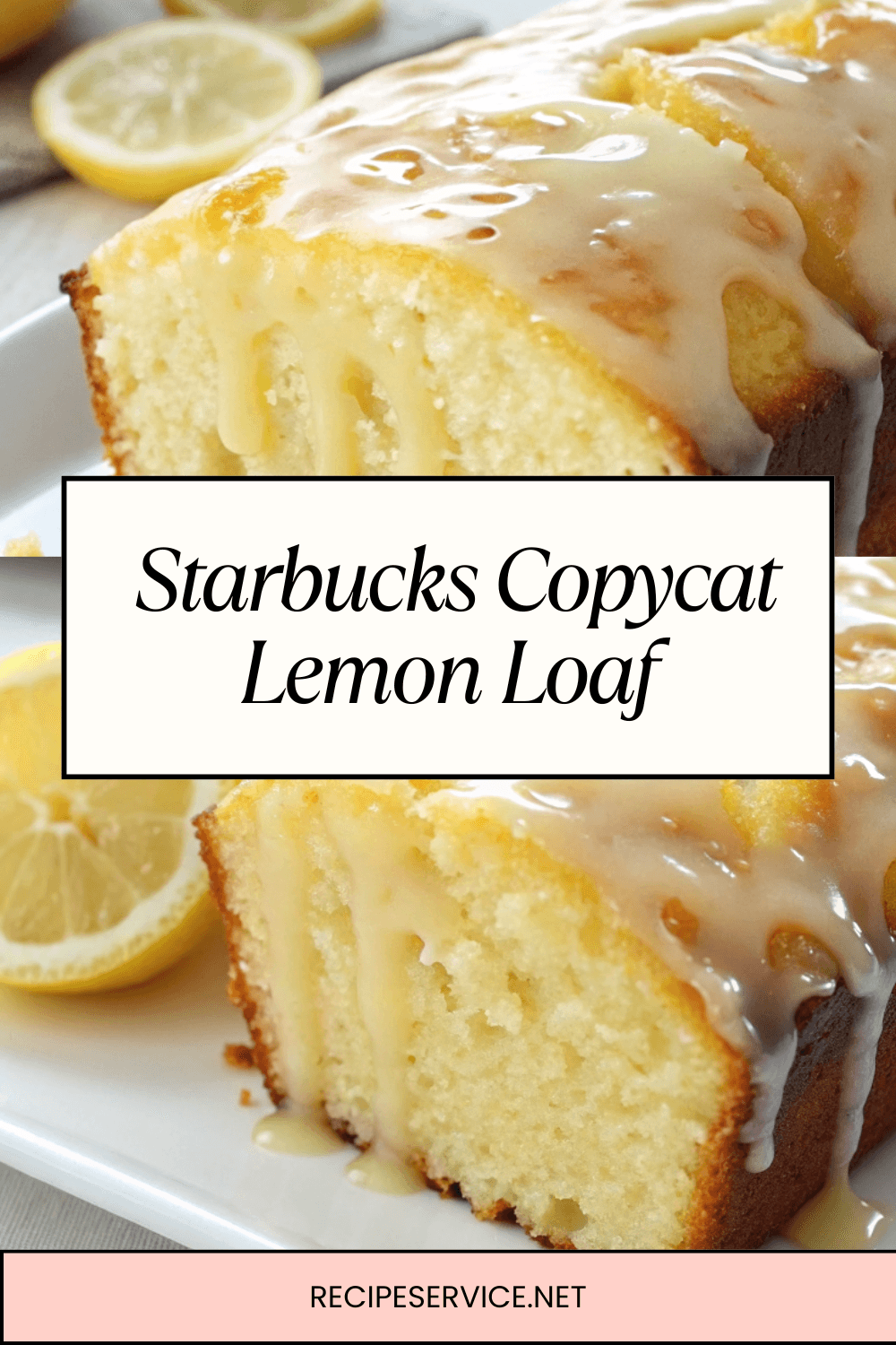 Starbucks Copycat Lemon Loaf | Moist, Zesty & Bakery-Perfect at Home
