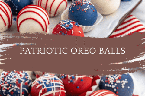 Patriotic Oreo Balls – No-Bake, Bite-Sized Red-White-and-Blue Delights