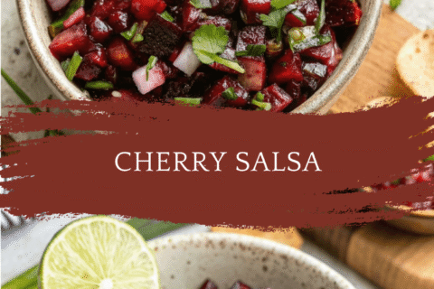 Cherry Salsa (Fresh & Zingy!)