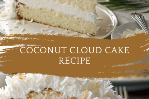 Coconut Cloud Cake Recipe – Light, Fluffy & Dreamy