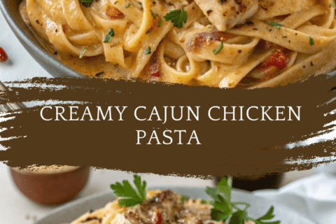 Creamy Cajun Chicken Pasta – Spice Up Your Dinner Tonight!
