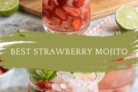 BEST Strawberry Mojito – A Fresh and Fizzy Summer Favorite