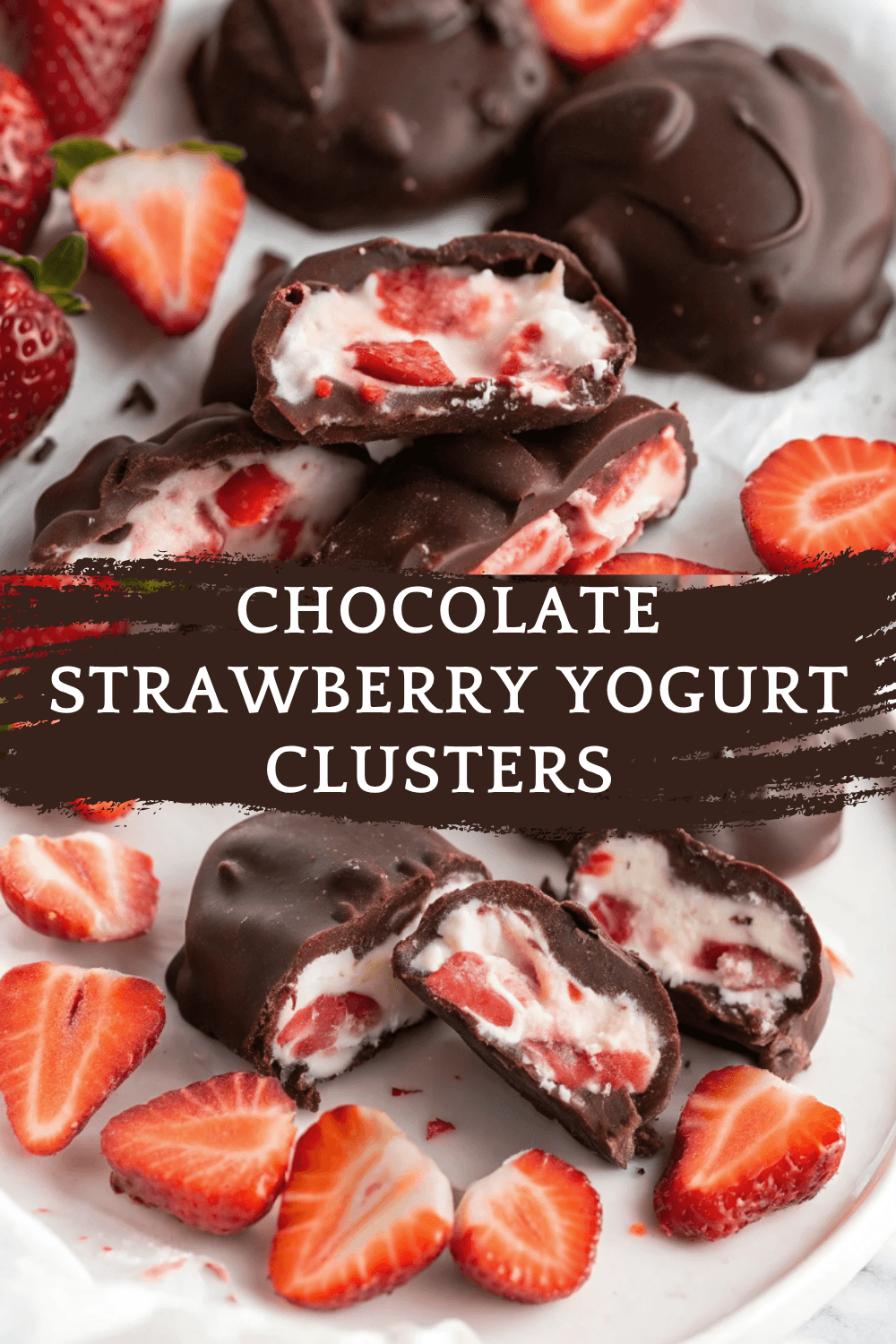 Chocolate Strawberry Yogurt Clusters – Healthy, Frozen, Chocolate-Covered Snack Bites