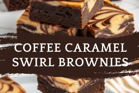 Coffee Caramel Swirl Brownies: Rich, Fudgy, and Boldly Irresistible