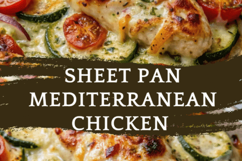 Sheet Pan Mediterranean Chicken & Zucchini – Easy, Healthy, and Bursting with Flavor