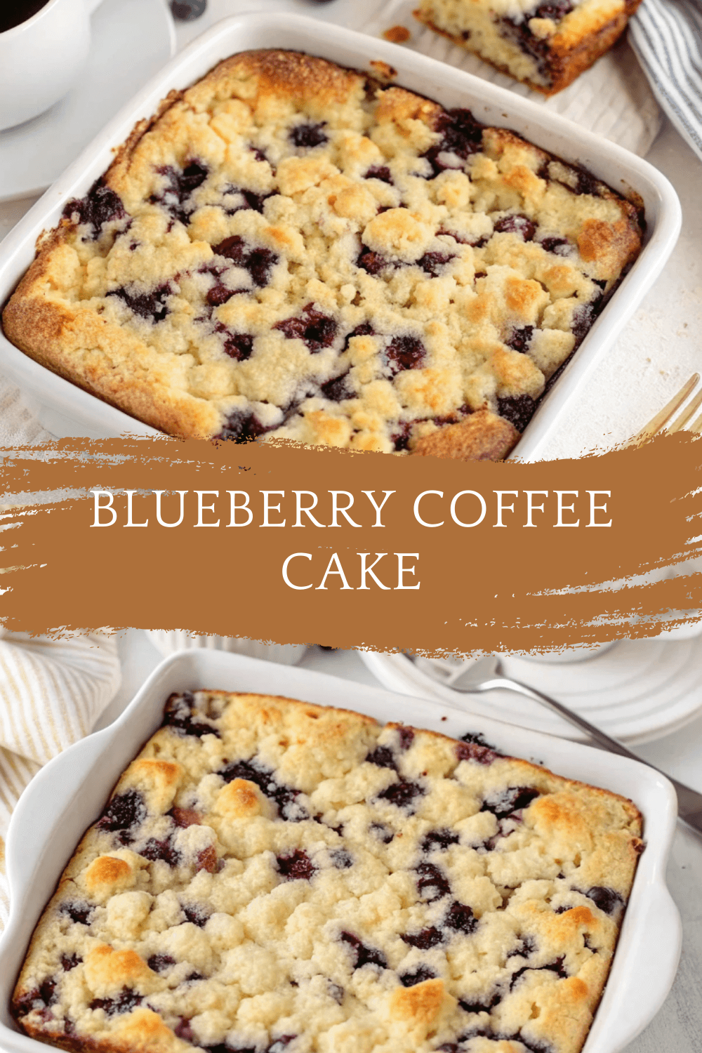 Blueberry Coffee Cake – Buttery, Moist & Packed with Fresh Berries + Cinnamon Crumble