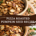 Pizza Roasted Pumpkin Seed Recipe – Crispy, Cheesy, and Full of Flavor