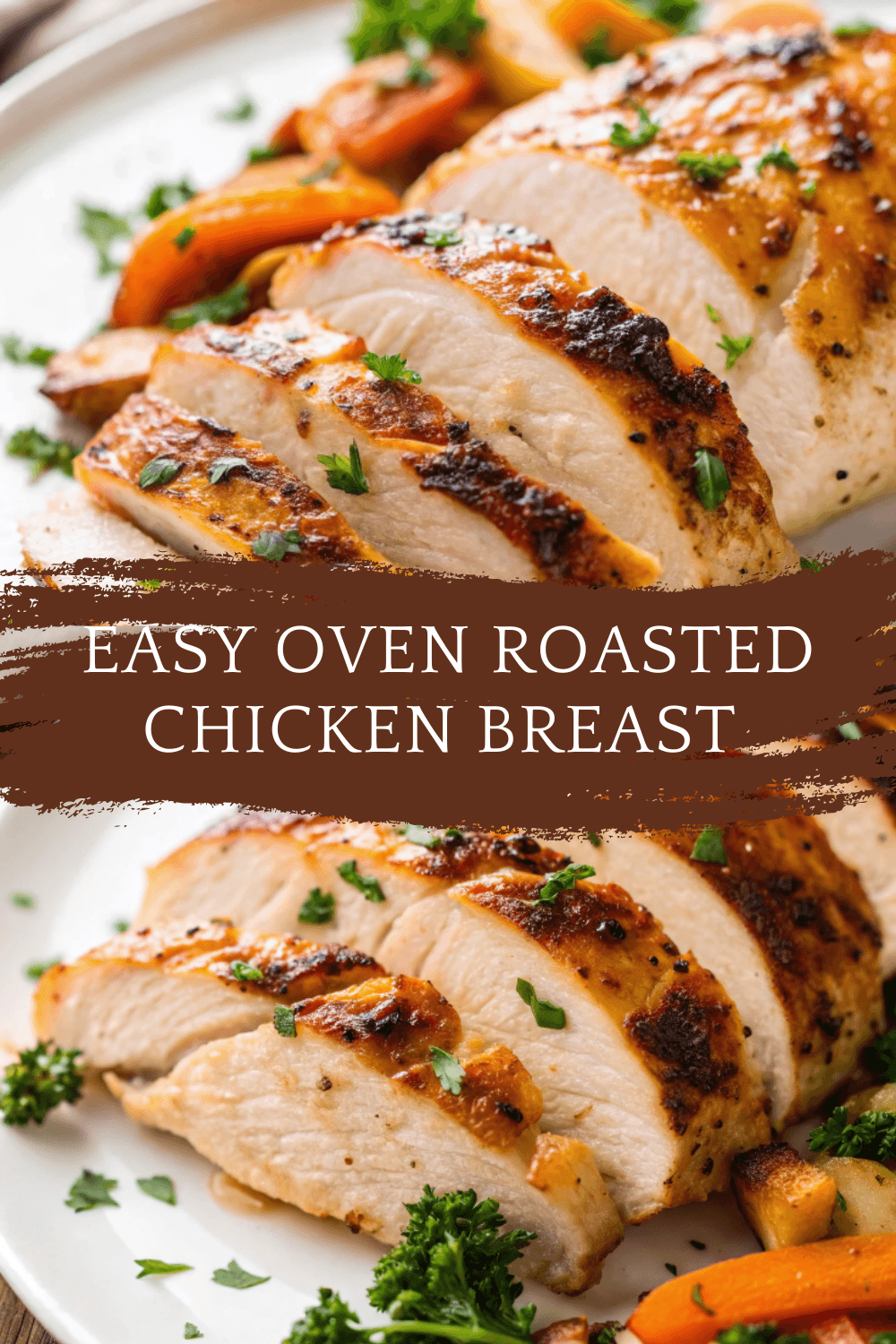 Easy Oven Roasted Chicken Breast – Juicy, Flavorful & Perfect Every Time!