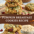 Pumpkin Breakfast Cookies Recipe – Soft, Healthy & Perfect for On-the-Go Mornings