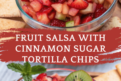 Fruit Salsa with Cinnamon Sugar Tortilla Chips – Sweet, Fresh & Seriously Addictive!