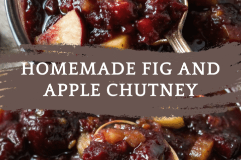 Homemade Fig and Apple Chutney – Sweet, Spiced & Perfect for Cheese Boards