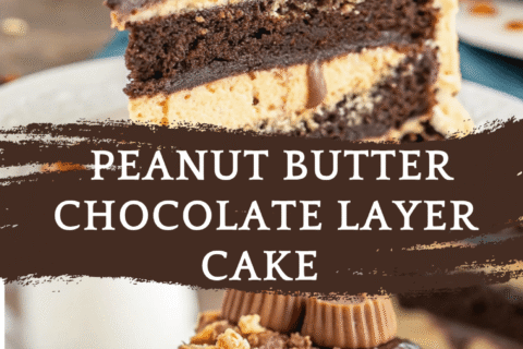 Peanut Butter Chocolate Layer Cake with Reese’s Cups – Decadent, Rich & Outrageously Good