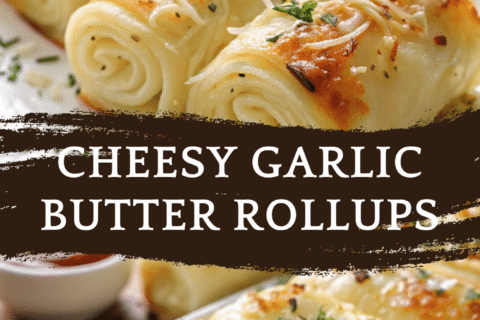 Cheesy Garlic Butter Rollups – Ooey, Gooey, and Ridiculously Delicious!