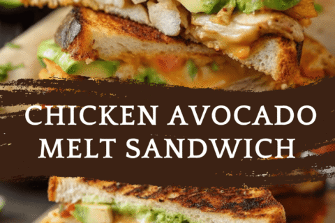 Chicken Avocado Melt Sandwich – A Deliciously Creamy & Cheesy Lunch Idea!
