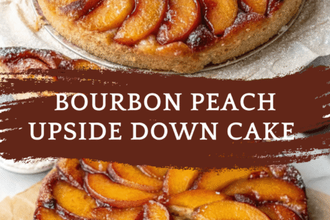 Bourbon Peach Upside Down Cake – A Boozy, Caramelized Summer Masterpiece
