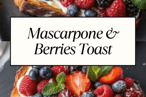 Mascarpone & Berries Toast – Creamy, Fresh, and Naturally Sweet!
