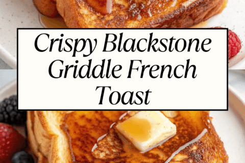 Crispy Blackstone Griddle French Toast – Easy, Golden & Perfectly Crisp Every Time!