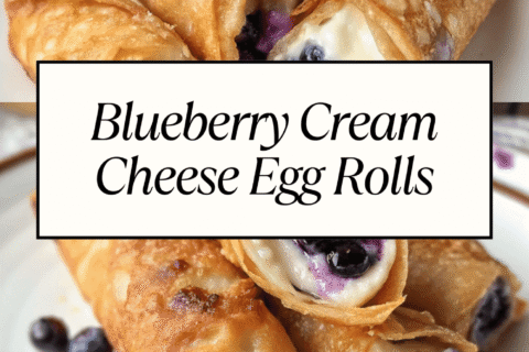 Blueberry Cream Cheese Egg Rolls | Crispy, Creamy & Bursting with Berries
