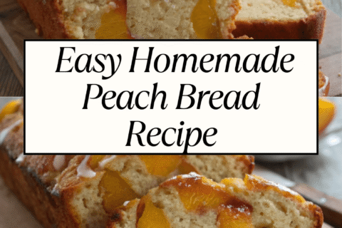 Easy Homemade Peach Bread Recipe | Moist, Sweet, and Bursting with Fresh Peaches