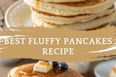 Best Fluffy Pancakes Recipe – Light, Airy & Perfect Every Time!